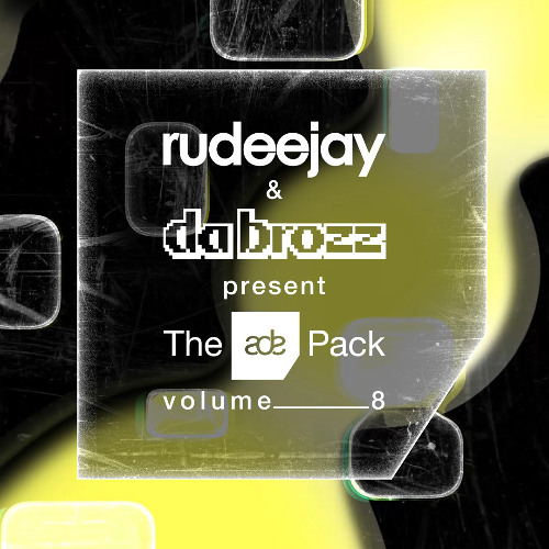 Rudeejay & Da Brozz pres. The ADE Pack vol. 8