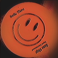 SMILE MORE Prod Seye