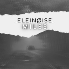 ELEINOISE - MILES