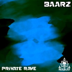 Baarz @ Rabiat Private Rave // 20.05.2022