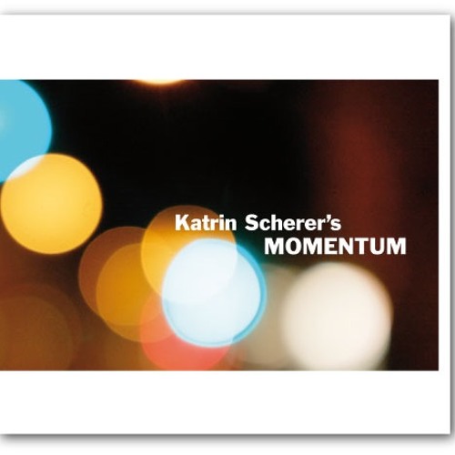 Katrin Scherer's MOMENTUM