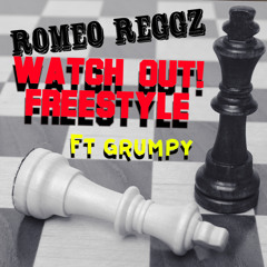 Watch Out! Freestyle (Ft Grumpy Prod. Brobro - THE COLLABS EP  - Clean Version)