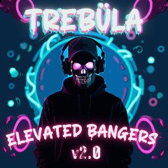 Elevated Bangers v2.0 – Subtronics x Doctor P x Flux Pavilion x Excision x Wolli x Tape B x Levity x Keys N Krates x Crankdat x Juvenile???