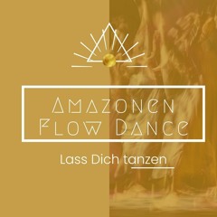 Amazonen Flow Dance #1