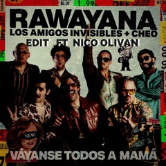 Vayanse Todos A Mama (Rawayana) EDIT FREE DL - NICO OLIVAN