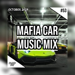✘ House Music Mix | Mafia Car Music Mix #53 | OCTOBER 2023 | By DJ BLENDSKY ✘