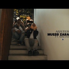 asster - MUSZĘ ZARABIAĆ feat. MACIAS
