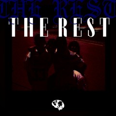 THE REST (PROD. HD$)