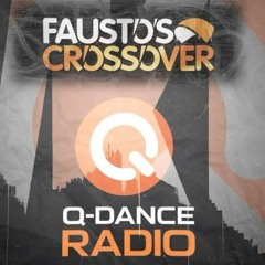 Fausto's Crossover | Qdance Radio Week 24 2016 | Guest Mix By Dov