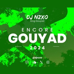 Encore Gouyad | Konpa Mix (2024)