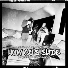 HOW 60s SLIDE- YxngJP 6IX0MSAV FT J2 Uploaded by BANDOH6ix0