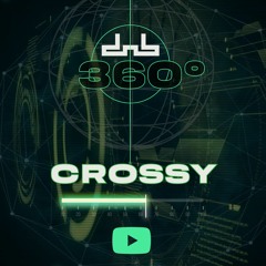 Crossy - DnB Allstars 360°