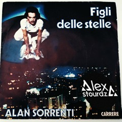 Alan Sorrenti - Figli delle stelle (Alex Stourdza remix)
