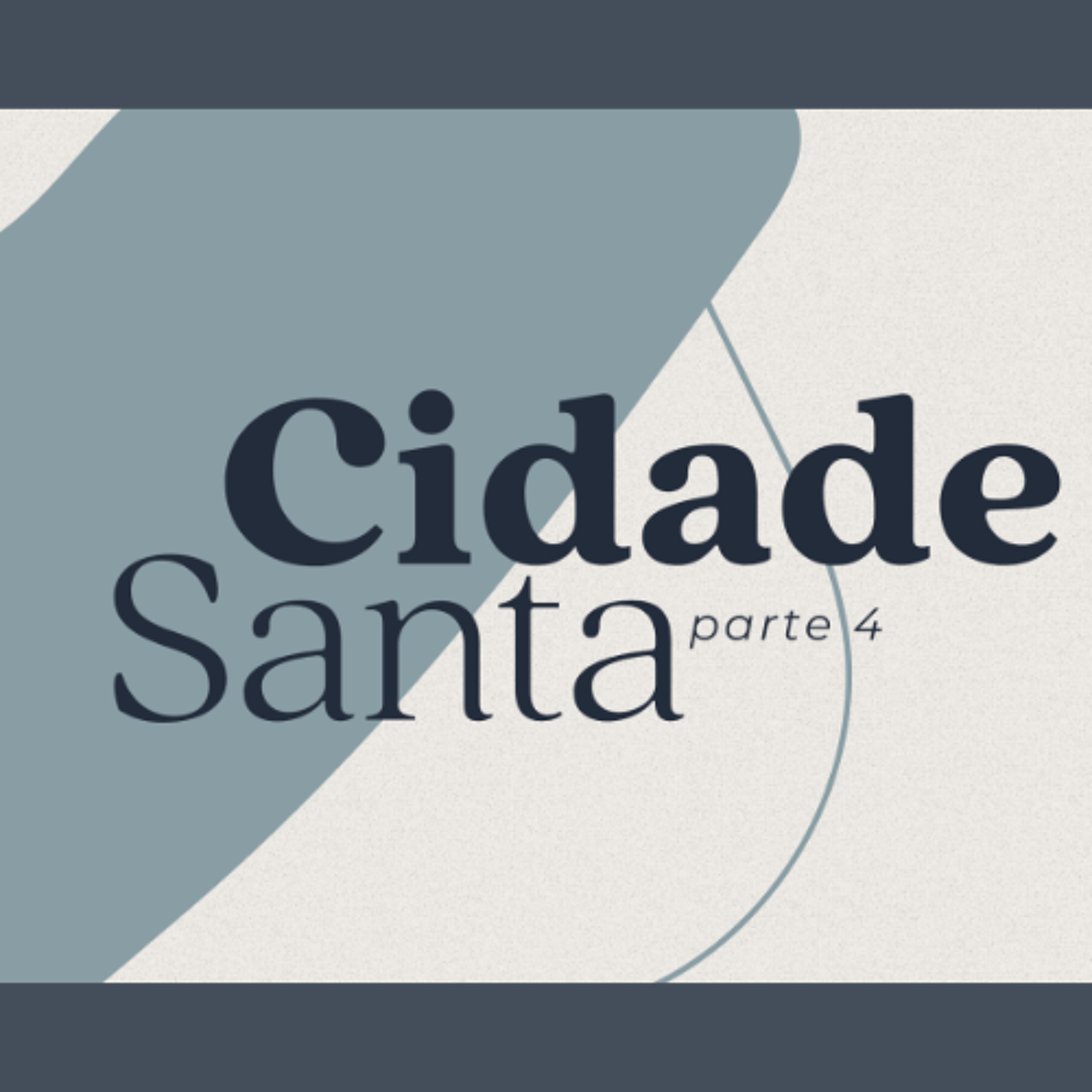 Cidade Santa (Parte 4) - Shaila Manzoni
