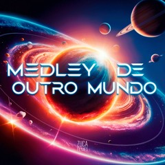 MEDLEY DE OUTRO MUNDO - MC GW - DJ TN MALVADÃO