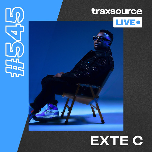 Traxsource LIVE! #545 Exte C
