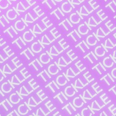 Tickle Tickle Tickle