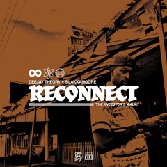 Reconnect (feat. Blakkamoore)