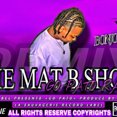 DJ MAT B KAVÉ [GO PATO ] REMIX 2023 LA SAUVAGERIE LABEL RECORD.wav
