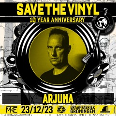 Arjuna @ Save the Vinyl - 10 year anniversary - 23/12/2023 Graanfabriek Groningen