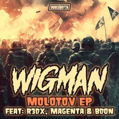 Wigman X Magenta Ft B-Don - Molotov (OUT NOW!)