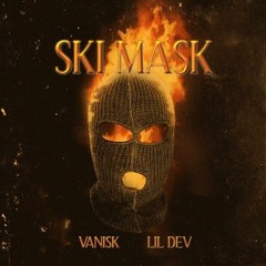SKI MASK (feat. Lil Dev)