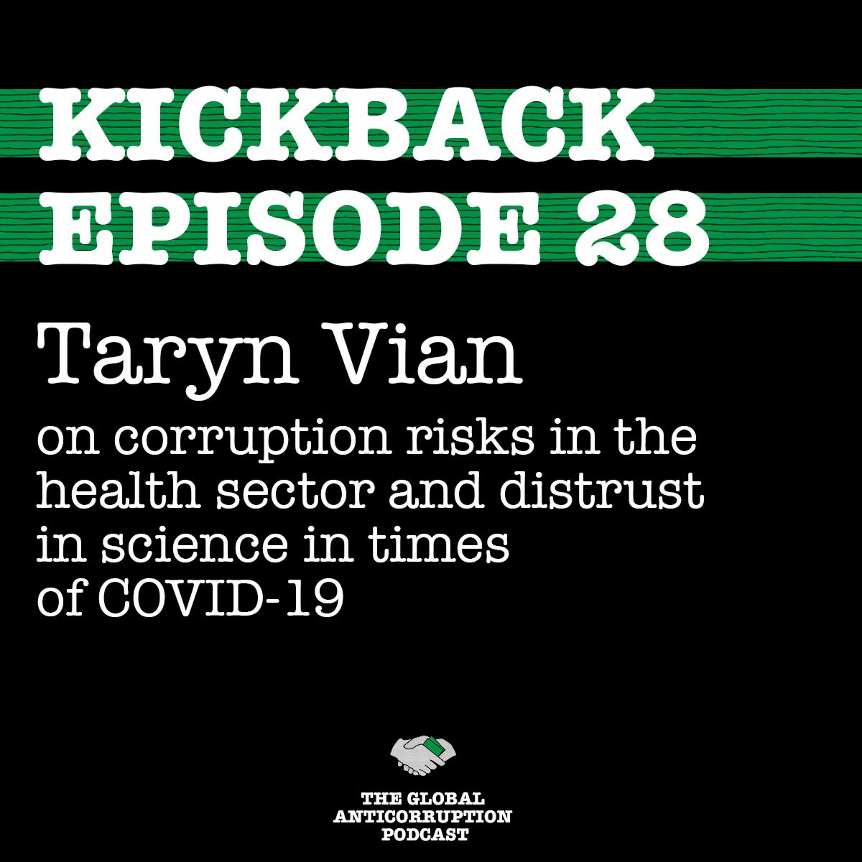 28. Taryn Vian on corruption risks in the health sector & distrust in science in times of COVID-19 episode artwork