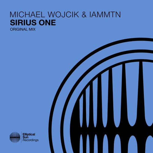 Michael Wojcik & IamMTN - Sirius One