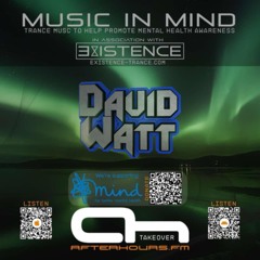 Mental Heath Awareness AHFM Takeover Guestmix David Watt