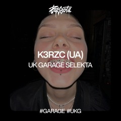 K3RZC - UK GARAGE SELEKTA