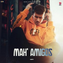 Mah' Amigos By Harvi  | Coin Digital | New Punjabi Songs 2022