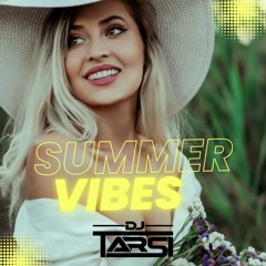 Summer Vibes - June 2023