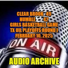 Clear Brook vs. Humble girls Basketball game February 10, 2025
