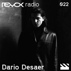 Revok Radio 022 : Dario Desaer