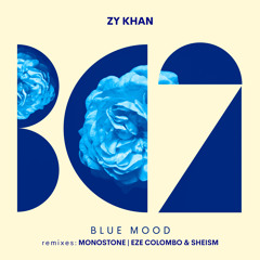 Zy Khan - Blue Mood (Monostone Remix)