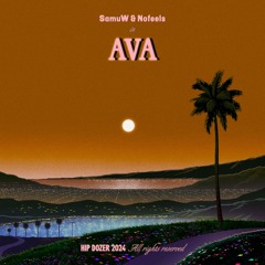 SamuW & Nofeels - Ava