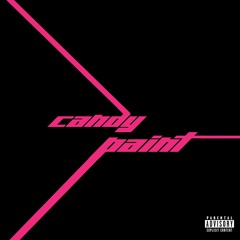 Candy Paint Remix (Sped Up)