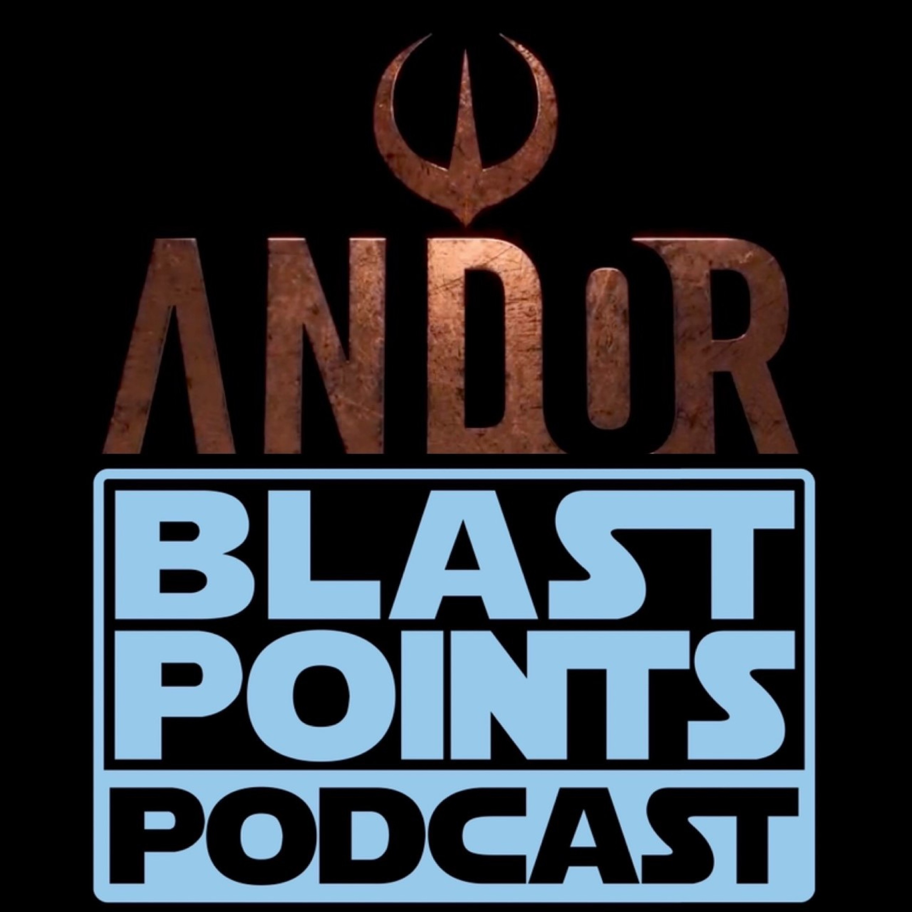 Blast Points - Star Wars Podcast