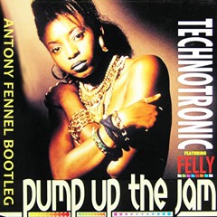 [FREE DOWNLOAD] Technotronic Ft. Felly - Pump Up The Jam (Antony Fennel Bootleg)