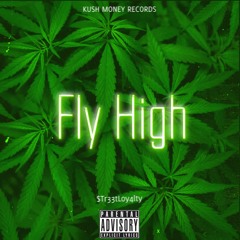 Fly High (Prod By. Jammy Beatz)