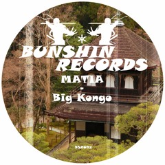 MATIA - Big Kongo (FREE DOWNLOAD)