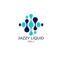 B Lion - Jazzy Liquid.Vol1