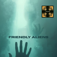 Friendly Aliens