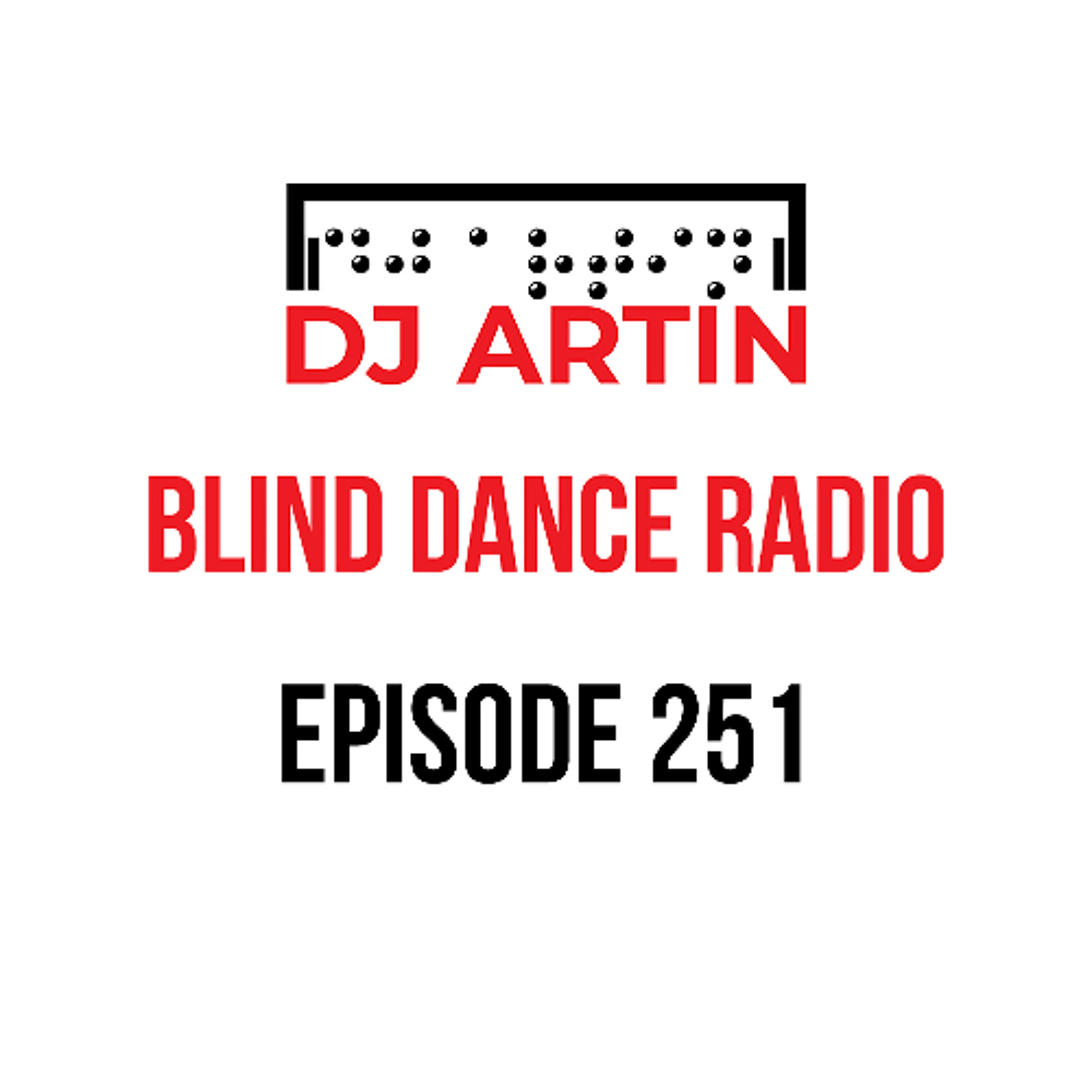 Blind Dance Radio: EDM radio show by DJ Artin