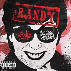 Randy (Ft. Southpaw Renegade)
