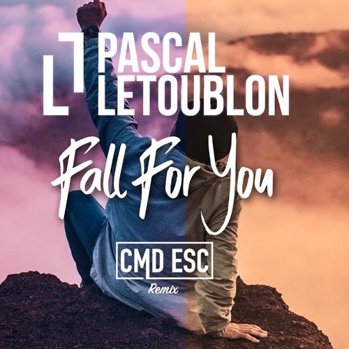 Fall For You [Cmd Esc Remix]