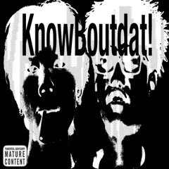 know bout dat! p.buggy