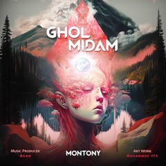 Montony Ghol Midam