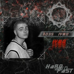 hardandfast #035 w/ IYWO