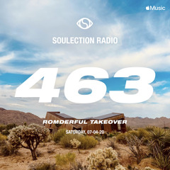 Soulection Radio Show #463 (ROMderful Takeover)